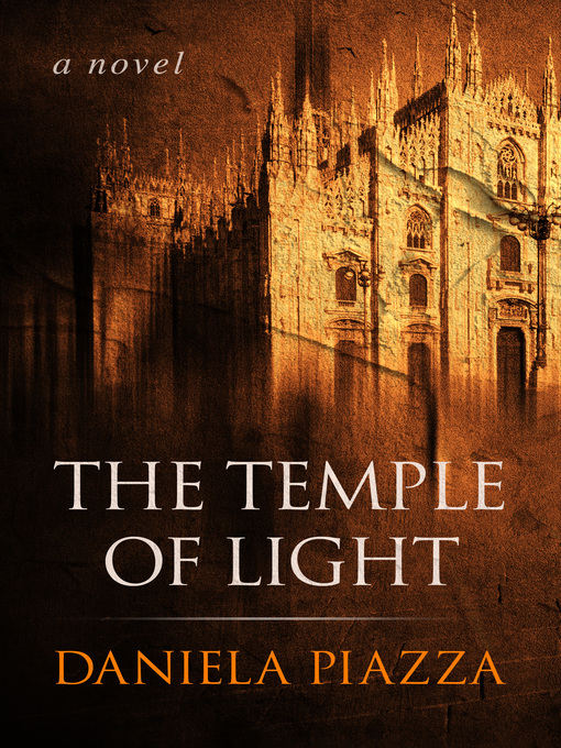 Title details for The Temple of Light by Daniela Piazza - Available